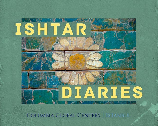 The Ishtar Diaries